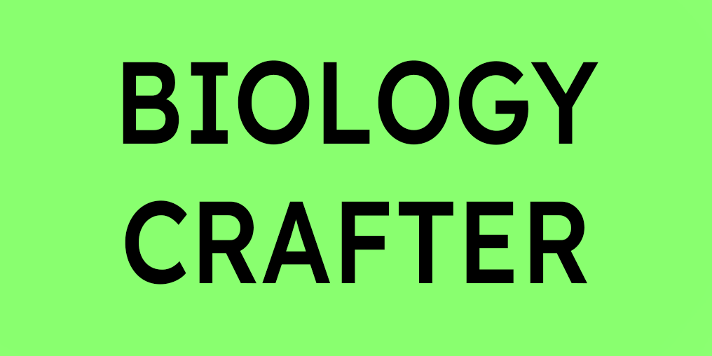 Biology crafter project